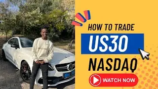 HOW TO TRADE US30 AND NASDAQ