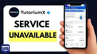 How to Fix US Bank App &lsquo;Service Unavailable or Maintenance&rsquo; Message