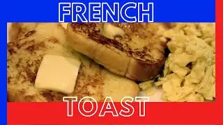 How to Make Easy Homemade French Toast