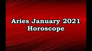 Aries January 2021 Horoscope Prediction