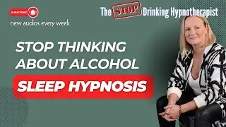 Stop Thinking About Alcohol | Sleep Hypnosis to Quiet the Mind & Release Cravings