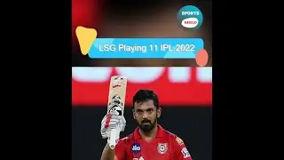 LSG Playing 11 | IPL 2022  #shorts #lsg #lucknowsupergiants