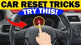 These 15 Hidden Tricks Reveal Car Resets Without Spending a Dollar