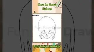 How to Draw Bulma Easy - Dragon Ball @funeasydrawings #dragonball #drawing #art #bulma #shorts