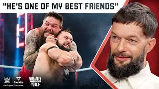 How Finn B&aacute;lor and Kevin Owens became the unlikeliest of friends | What Do You Wanna Talk About?