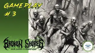 The ONE where the Dice Gods bite back!! - BROKEN SHORES RPG - Gameplay #3