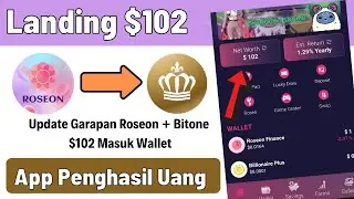 LANDING DENGAN SELAMAT $100 KE WALLET❗ UPDATE GARAPAN ROSEON + BITONE | APLIKASI PENGHASIL UANG