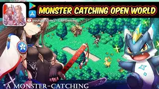 Evertale Gameplay Android / iOS - Monster Catching Open World RPG - Z1CKP Gaming