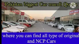 Pakistan biggest car Mandi Quetta