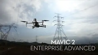 Mavic 2 Enterprise Advanced Optimizes Electrical Substations Inspections