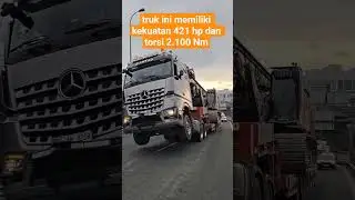 merci arocs dengan kekuatan 421 hp dan torsi 2.100 Nm #mercedesbenz #Trukarocs #kontainer #otomotif
