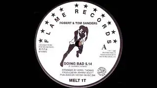 Robert & Tom Sanders - Doing Bad