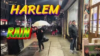 New York Harlem Sunday Night Rainy Day #newyorkcity #manhattanwalkingtour #harlem