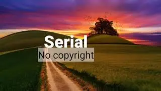 River City - DJ Williams (serial no copyright) #serialnocopyright #freemusic