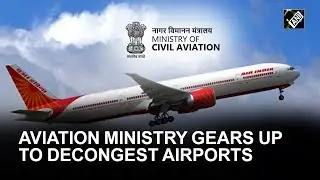 Additional CISF personnel, x-ray machines: Civil Aviation Ministry gears up to decongest airports