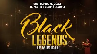 D&eacute;couvrez le teaser du spectacle Black Legends le musical, au th&eacute;&acirc;tre du 13&egrave;me Art &agrave; Paris avec RFM