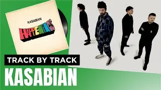 Kasabian - Happenings | X-Posure Album Playback