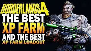 The BEST XP FARM & XP FARM Build Loadout In Borderlands 4
