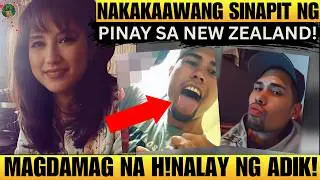 PINAY!! ,NAKAK@-AWA ANG SINAPIT, MAGDAMAG NA H1NALAY NG ADIK SA NEW ZEALAND  [ Tagalog Crime Story ]