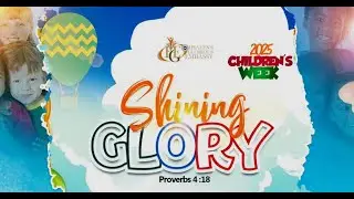 CHILDREN'S WEEK 2025 - GRAND FINALE