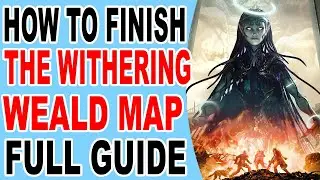 Remnant 2 How to Finish The Withering Weald Map