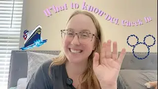 Disney Cruise Check-In Tips | What to Know 30 Days Before You Sail