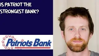Is Patriot the strongest bank