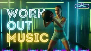 Workout Music 🎵 | Dynamic Beats for Strong Full-Body Training