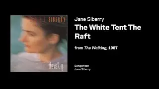 Jane Siberry &mdash; The White Tent The Raft (Karaoke | Lyrics | Zazaroke)