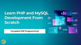 Learn complete PHP Programming for Beginners in 2 hours  | Eduonix