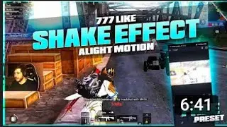 777 Like Shake Montage Effect in Android _ iOS I Alight Motion Shake Preset -- #777