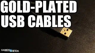 Debunking Gold-Plated USB Cable Myths