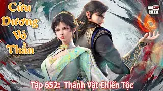 Nine Yang Martial God, Episode 652 | Sacred Artifacts of the War Clan
