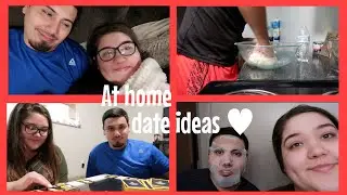Date ideas you can do at home! (7 quarantined ideas)