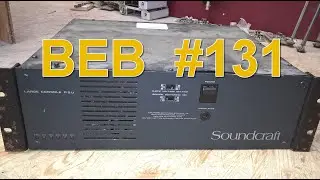 BEB #131: Large Soundcraft Power Supply: What's inside?