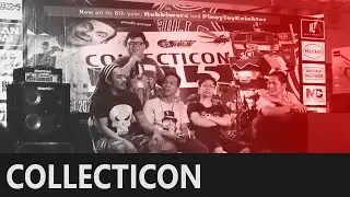 Collecticon 2015 highlights