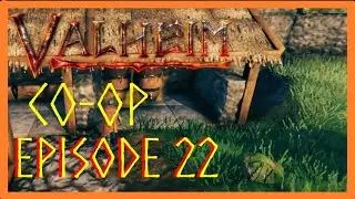 Valheim : Journey to Valhalla SMP(multiplayer). Episode 22.  Brewing and fixing.