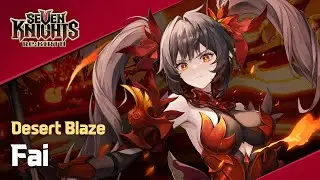 【Official】[Seven Knights Re:BIRTH] Fai - Hero PV
