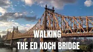 Walking Ed Koch Bridge (59th Street Bridge) 2023 | Walking Tour New York City | Travel Video 2023