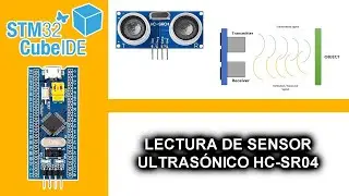 17.- LECTURA DE SENSOR ULTRASÓNICO HC-SR04 - CURSO MICROCONTROLADORES ARM EN C