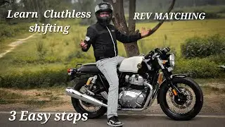 How to do Rev matching In 3 easy Steps Full detailed Motovlog  #gt650 #rr310 #motovlog