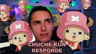 CHUCHE-KUN RESPONDE 3