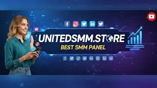 Smm panel | How to Use SMM PANEL ? | Unitedsmm.store ✅️ ♻️ 