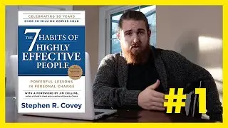 The 7 Habits Of Highly Effective People by Stephen Covey REVIEW | 20 BOOKS FOR 2020 #1