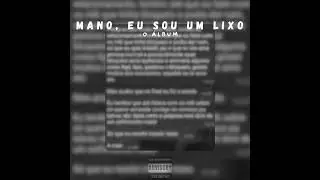 AGN ENTERTAINMENT - Mano, eu sou um lixo (vers&atilde;o trap paulista)