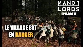 Manor Lords : la bataille commence enfin | Let&rsquo;s Play FR | Episode 5