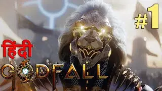 GODFALL ( The First Step ) Hindi #1