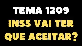TEMA 1209: PERICULOSIDADE, INSS e o FUTURO da APOSENTADORIA dos VIGILANTES!
