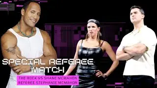 Special Referee Match | The Rock VS Shane McMahon