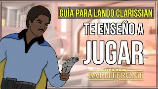 🎮💚 Como jugar Star Wars Battlefront 2 / Guía para usar a Lando Calrissian / un Héroe muy DIVERTIDO